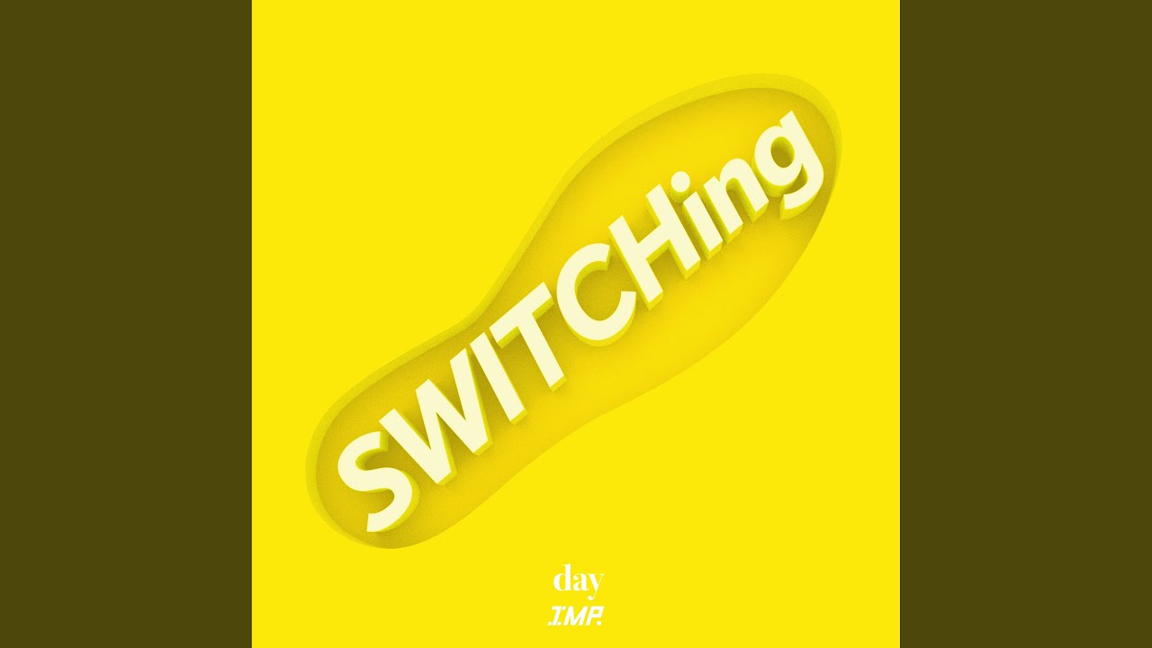 SWITCHing (day Remix) - YouTube
