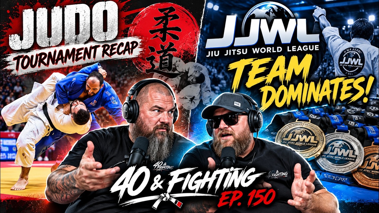 Judo Tournament Recap + JJWL Team Dominates | 40 & Fighting Ep. 150