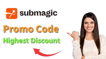 Submagic Promo Code -  | Best Discount Offer | Exclusive Offer