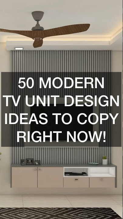 50 Modern TV unit designs! #tvunitdesigns #tvunits #interiordesign #interiordesign #livingroomideas