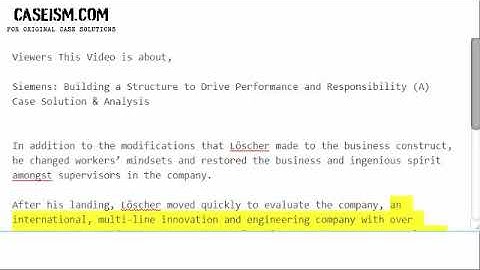 Siemens: Building a Structure to Drive Performance and Responsibility (A) Case Solution & Analysis