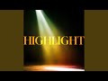 HIGHLIGHT