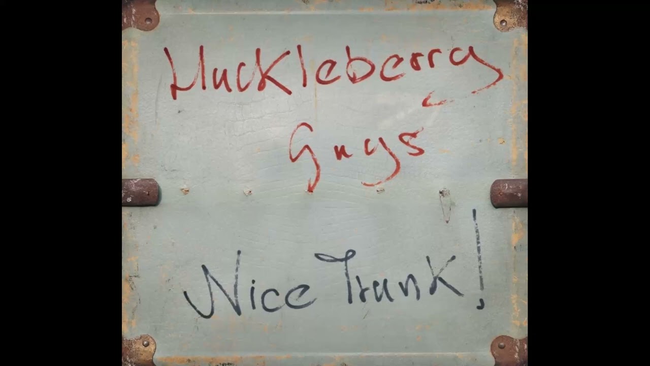 Huckleberry Guys - Boom Boom