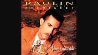 Raulin Rodriguez - Amor te Extrano