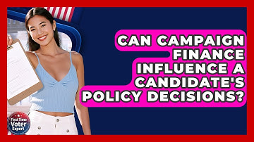 Can Campaign Finance Influence A Candidate