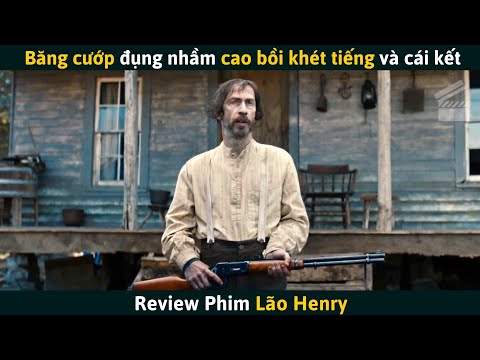 [Review Phim] Băng Cướp Đụng Nhầm Lão Cao Bồi Khét Tiếng Và Cái Kết