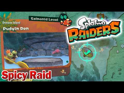 Splatoon Raiders - Pudyin Den (Spicy Raid)