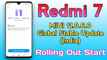 Redmi 7 MIUI 11.0.6.0 Global Stable Update (India) Rolling Out Start