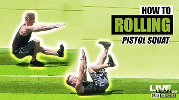 How To Do A ROLLING PISTOL SQUAT | Exercise Demonstration Video and Guide