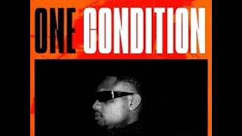 [Radio Edit] One Condition DJ Tunez Ft Wizkid & Fola