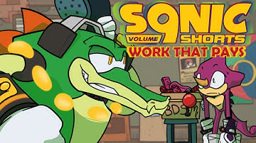 Work That Pays || Sonic Shorts Volume 9