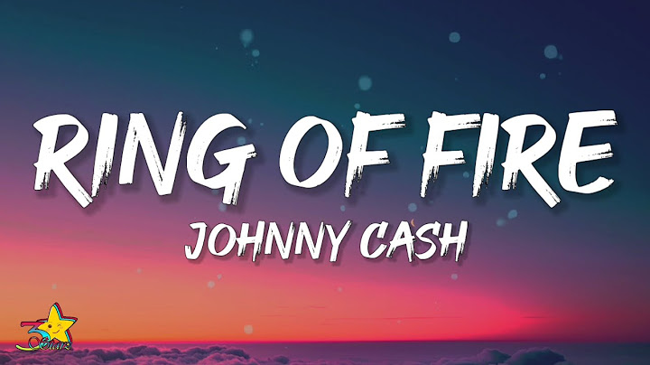 Ring of Fire Lyric Video version - Lyric Video performance video thumbnail