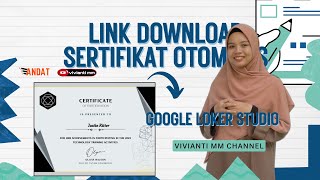 MEMBUAT SERTIFIKAT DENGAN LOOKER STUDIO GOOGLE | SERTIFIKAT DENGAN PENGISIAN NAMA OTOMATIS DOWNLOAD MEMBUAT SERTIFIKAT DENGAN LOOKER STUDIO GOOGLE | SERTIFIKAT DENGAN PENGISIAN NAMA OTOMATIS DOWNLOAD