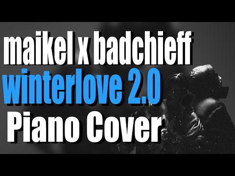 WINTERLOVE2.0 - MAIKEL x BADCHIEFF x MIKSU/MACLOUD