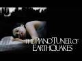 The Piano Tuner of Earthquakes | Official Trailer