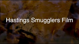 Hastings Smugglers Film Promo - The Height Of Smuggling In The Georgian Period. Coming Soon