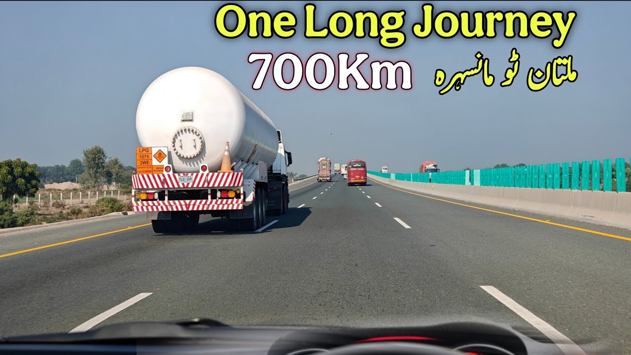 Mansehra to Multan | 700km Long Journey  | Pakistan Long Drive