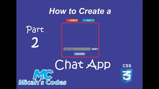 How to Create a Chat app using CSS Part 2