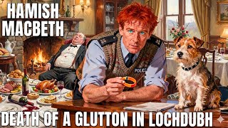 Death of a Glutton in Lochdubh | A Hamish Macbeth Mystery