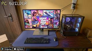 PC Builder | Realistic Simulator on Mobile | Android Gameplay