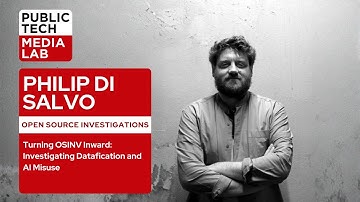 Turning OSINT Inward: Investigating AI Misuse, Datafication, and Digital Harms with Philip Di Salvo