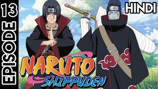 Naruto Shippuden Episode 13 | In Hindi Explain | By Anime Story Explain