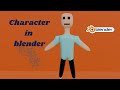 Character in blender || 3d Modeling || Basic blender modeling || Timelapse || 3d Animation
