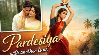 Download Lagu PARDESHIYA  ( Cover Song )|| Romantic Hindi Song || Love Story || Full Video Song 2025 MP3