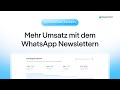 WhatsApp Newsletter Kampagnen | Die Grundlagen