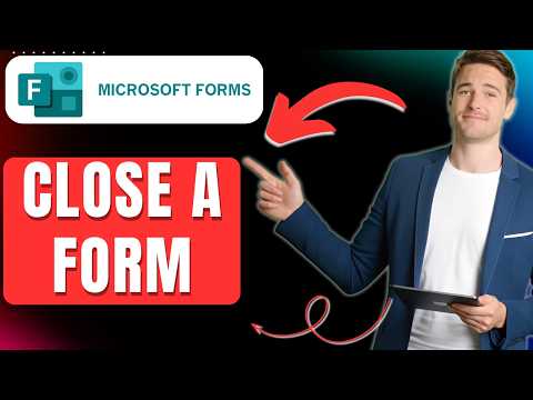 How to Close or Stop a Form, Survey, or Quiz Easily 2026
