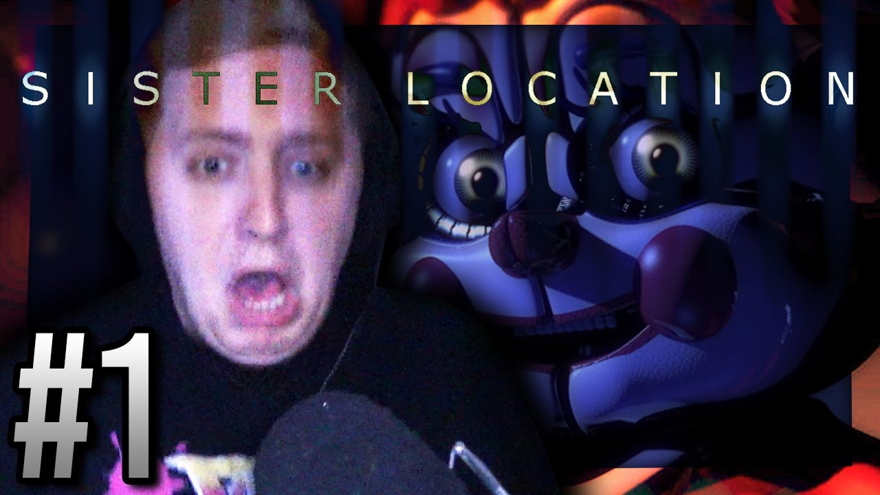 Five Nights At Freddy's: Sister Location (Part 1 of 2) - YouTube