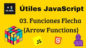 03. Funciones flecha o arrow functions en Javascript | conocimientos útiles en Javascript
