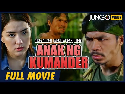 Anak ng Kumander | Manny Pacquiao, Ara Mina | Full Tagalog Action Movie