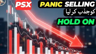 #psx | THE PAKISTAN STOCK EXCHANGE OBSORB THE ALL PANIC SELLING | MPW HOLD IT TIGHT #trending