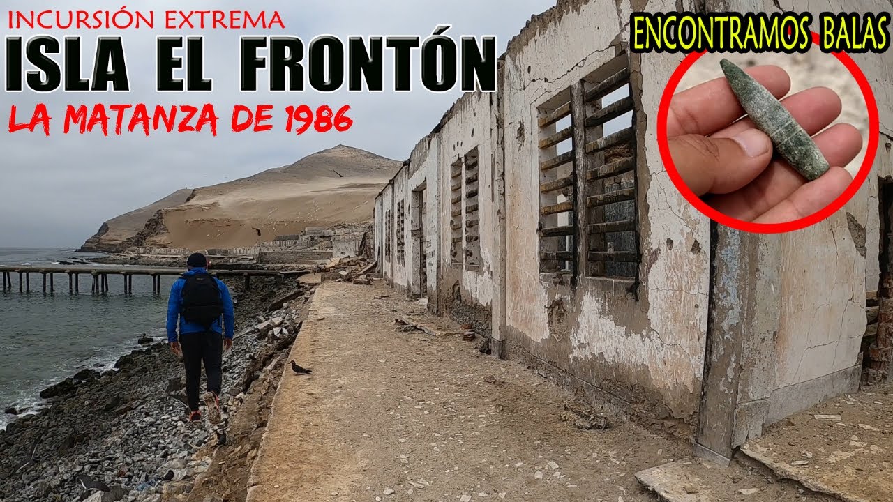 ☠️ ISLA EL FRONTÓN : INCURSIÓN EXTREMA AL 