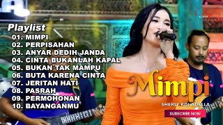 MIMPI - SHERLY KDI FULL ALBUM TERBARU OM ADELLA 2024