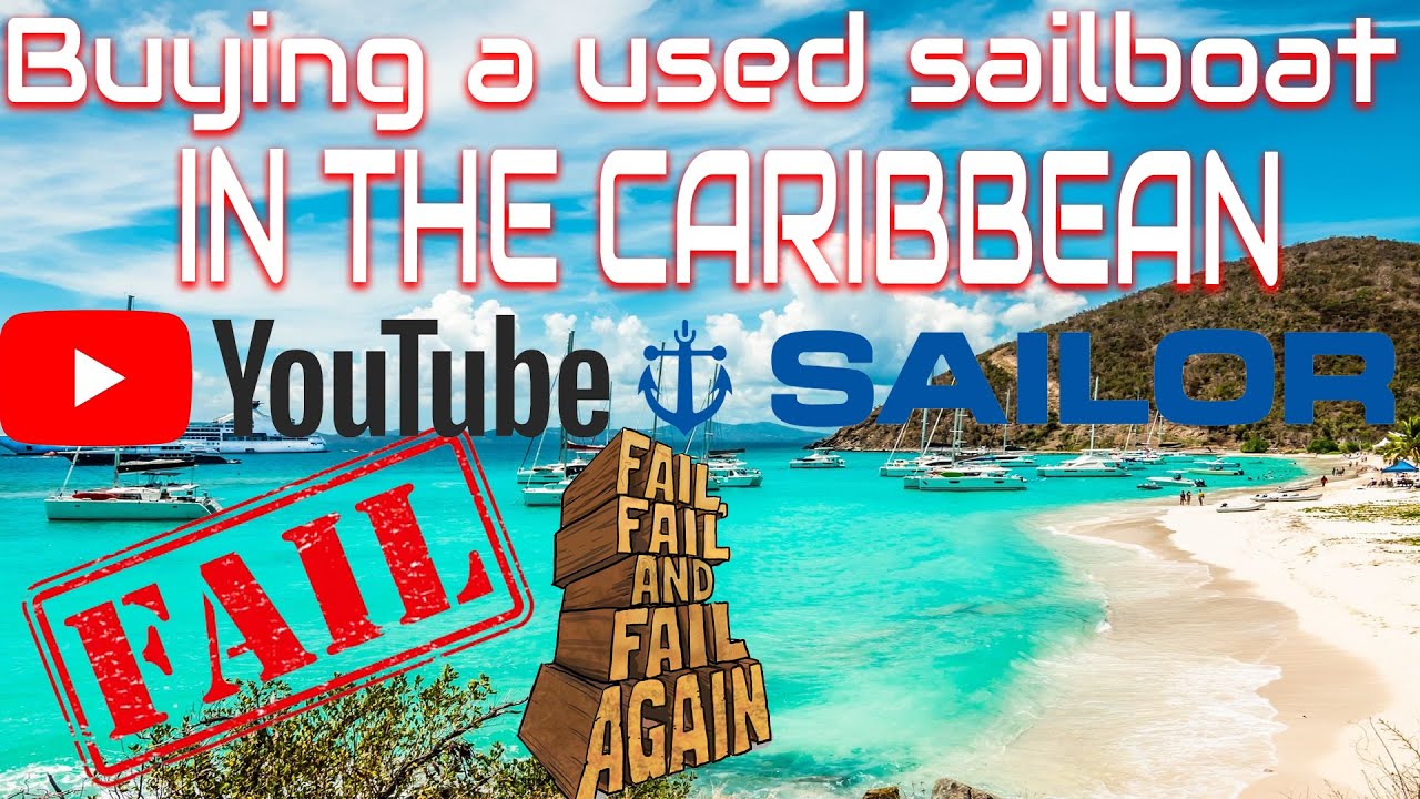 Buying a used sailboat in the Caribbean