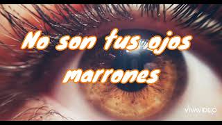 Ojos Marrones -Lasso ft. Sebastián Yatra (Letra)