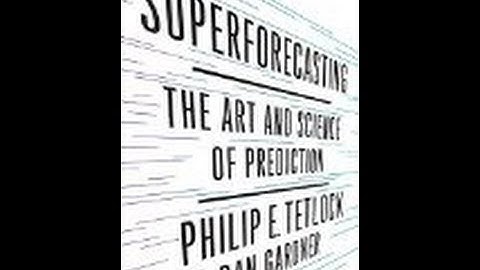 Superforecasting May 2016