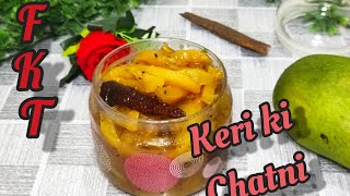 #kerikichatni#guramba#         Keri ki khatti meethi chatni,. Guramba by Faria Kitchen and Tips