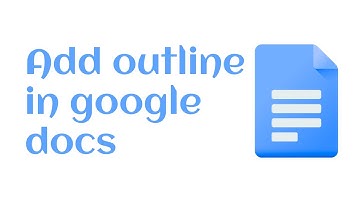 how to add outline in google docs