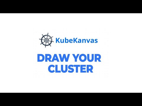 Getting Started with KubeKanvas