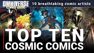 Top 10 Cosmic Comics - Ten great sci-fi comic books!