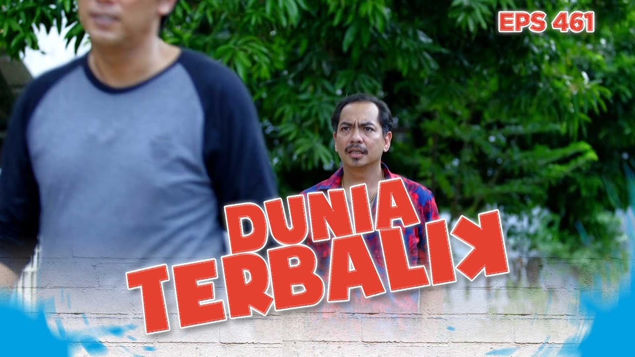 Dadang Sama Ntin Sampai Heran Liat Tingkah Aceng - DUNIA TERBALIK | EPS 461 PART 3