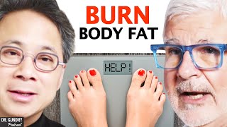 Fix Your DIET &amp; NUTRITION To Burn Body Fat &amp; Increase LONGEVITY | Dr. William Li &amp; Dr. Gundry