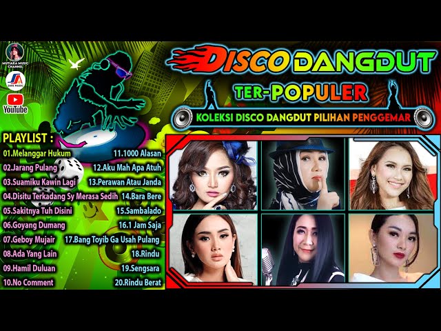 Disco DangDut Terpopuler || Koleksi Disco Dangdut Pilihan Penggemar || Melanggar Hukum - 1000 Alasan class=