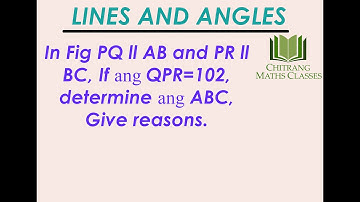 Class 9 –Lines & Angles- RD Sharma-Pg 10.49 Q 22, In Fig PQ ll AB and PR ll BC, If ∠QPR=102