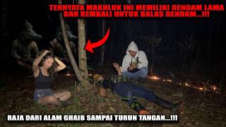 BANGKITNYA SANG RAJA IBLIS TERNYATA BIKIN PENONTON MELONGO DENGAN WUJUD RAJA JIN INI