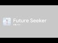 [Lyrics] Future Seeker - Off Main Vocal / 水瀬いのり