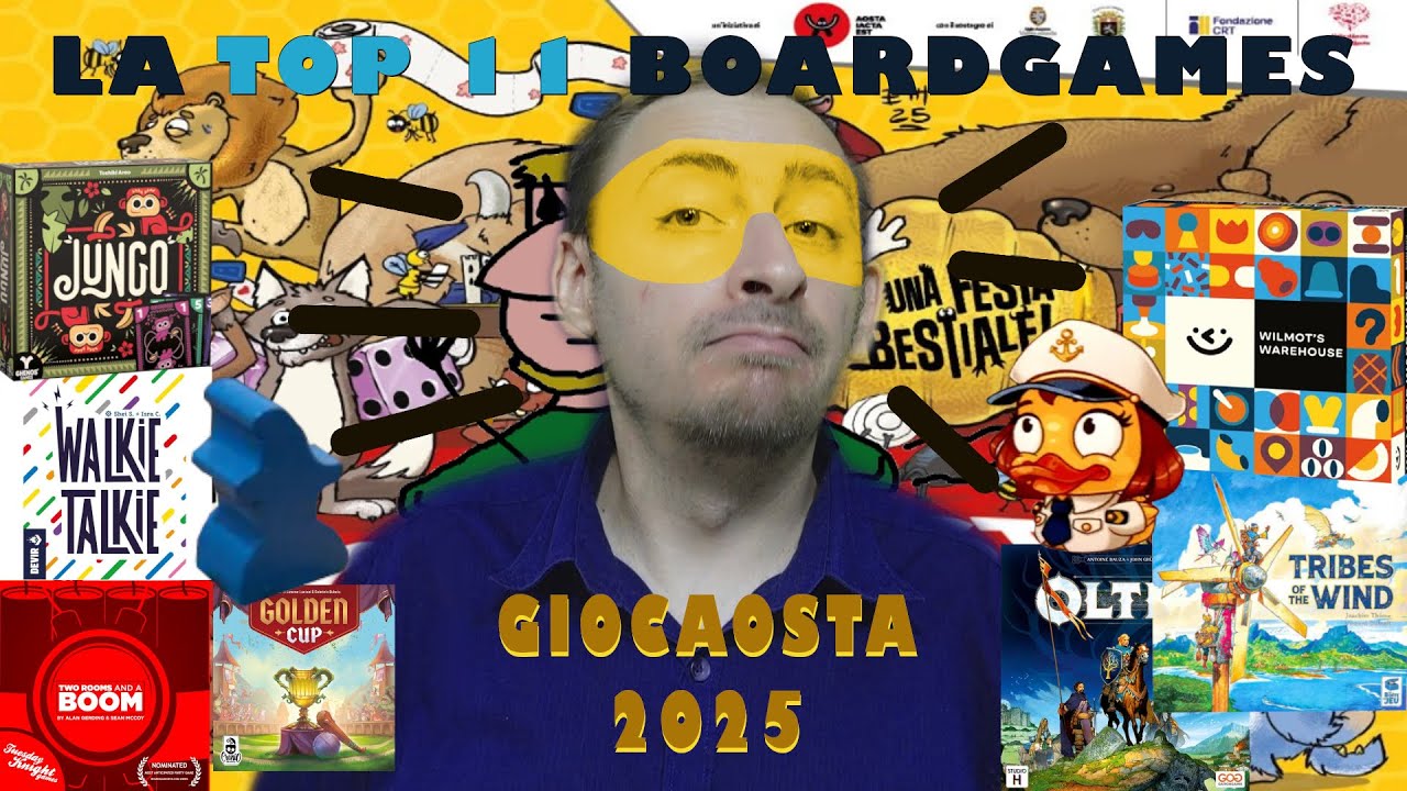Top 11 Giochi provati al GiocAosta 2025!